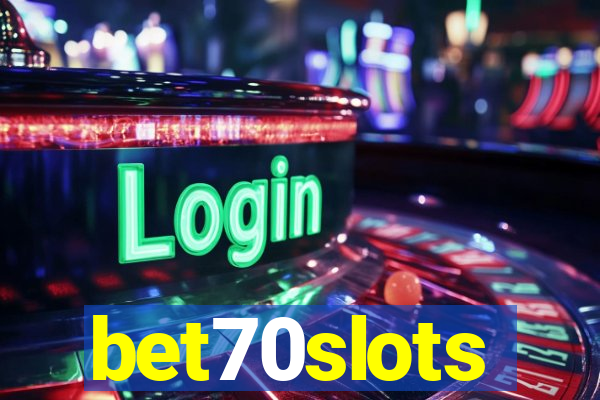 bet70slots