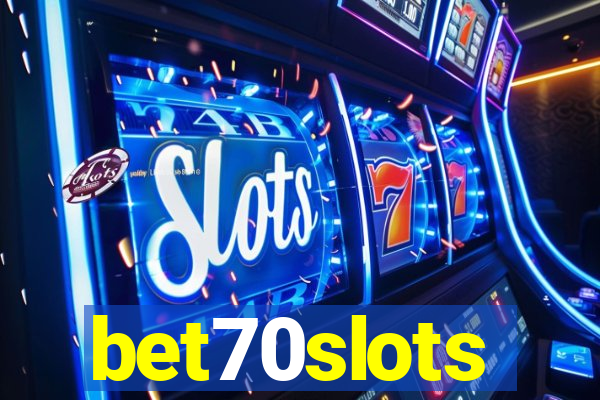 bet70slots