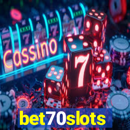 bet70slots