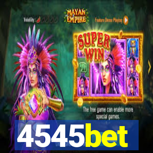 4545bet