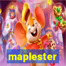 maplester