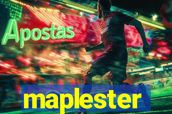 maplester