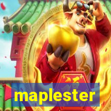 maplester