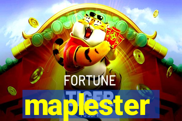 maplester