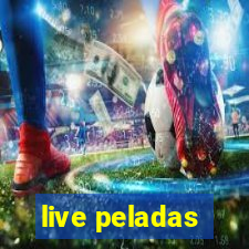 live peladas