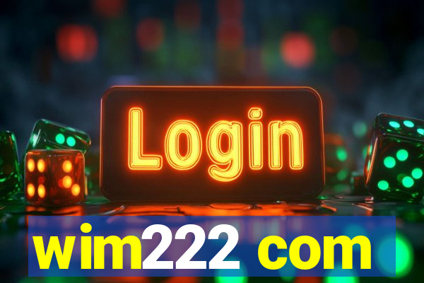 wim222 com