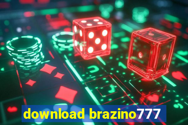 download brazino777