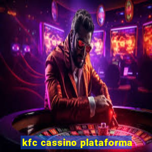 kfc cassino plataforma