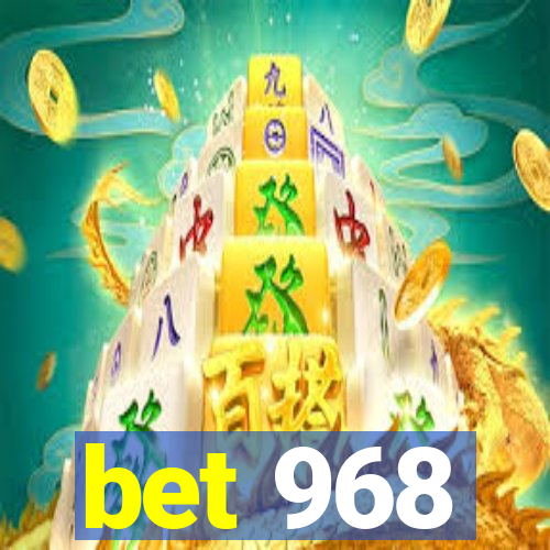 bet 968