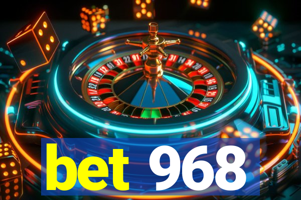 bet 968