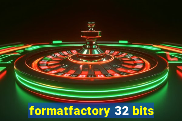 formatfactory 32 bits