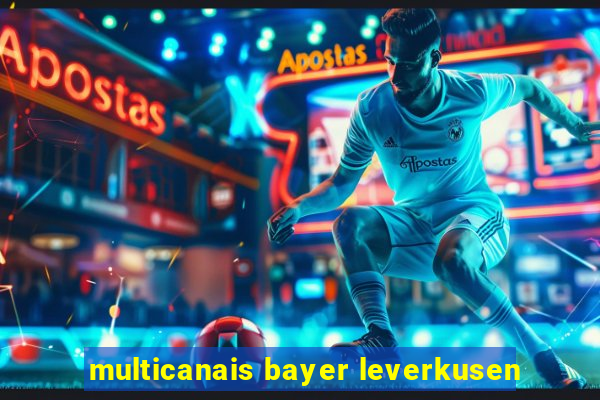 multicanais bayer leverkusen