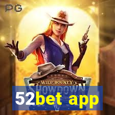 52bet app