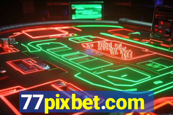 77pixbet.com