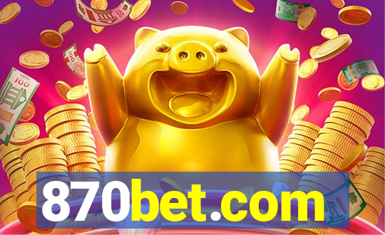 870bet.com