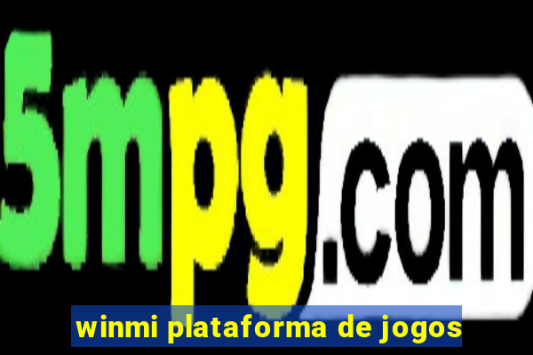 winmi plataforma de jogos