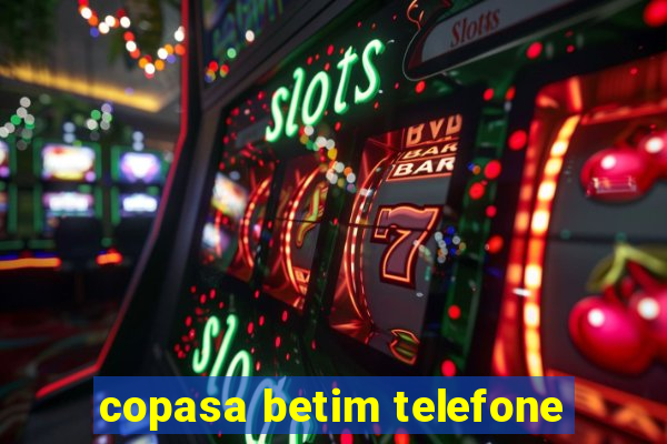 copasa betim telefone