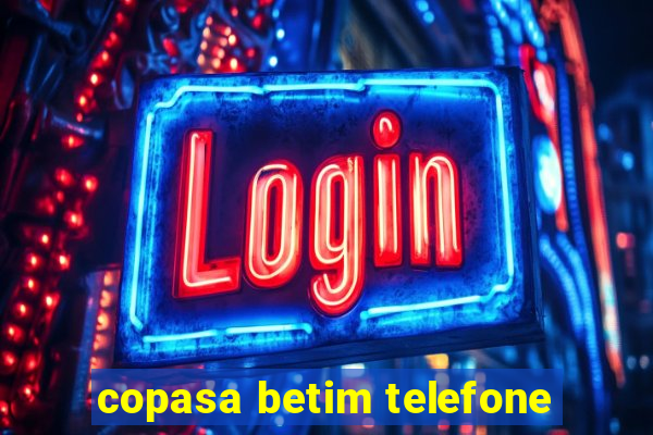 copasa betim telefone