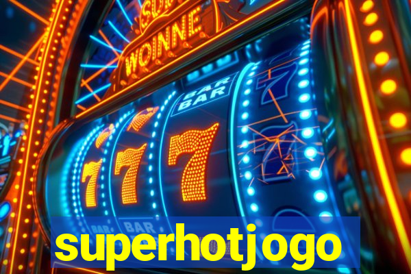 superhotjogo