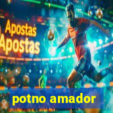 potno amador