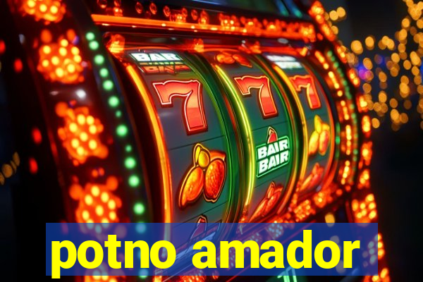 potno amador