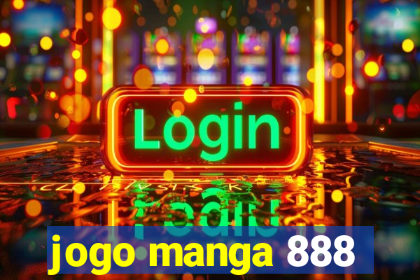 jogo manga 888