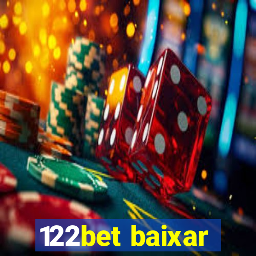 122bet baixar