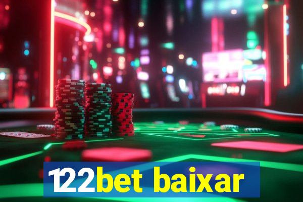 122bet baixar