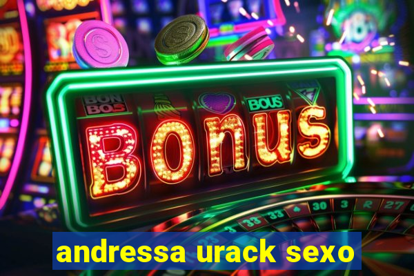 andressa urack sexo