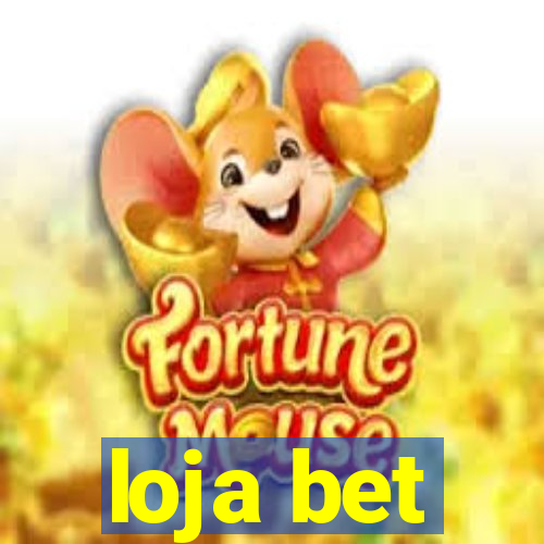 loja bet