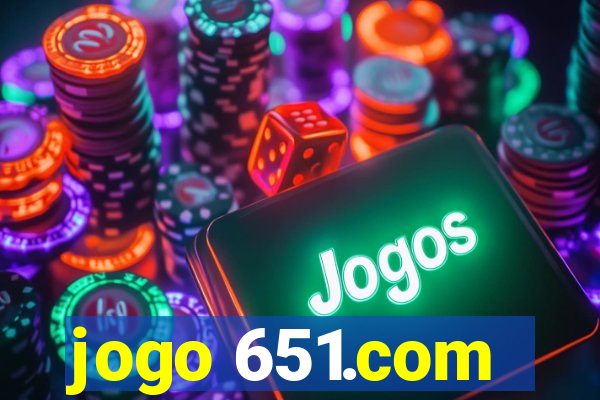 jogo 651.com