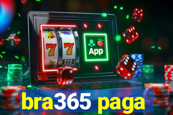 bra365 paga