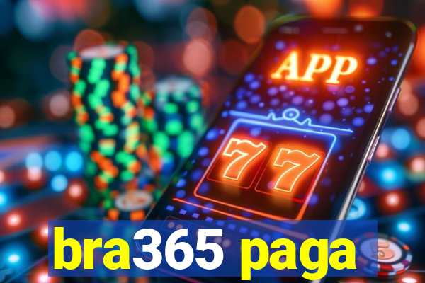 bra365 paga