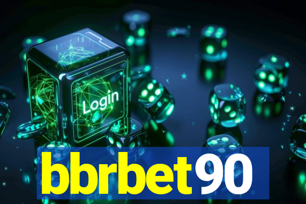 bbrbet90