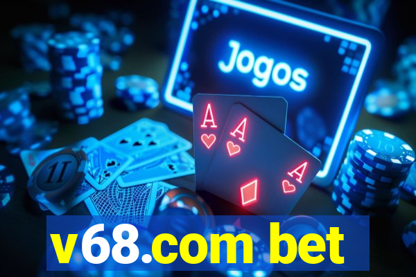 v68.com bet