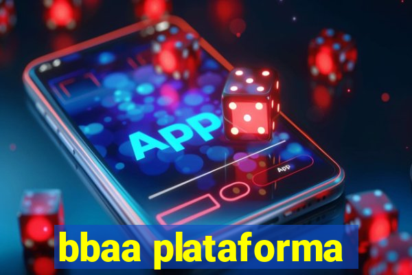 bbaa plataforma