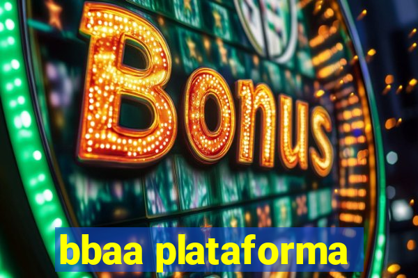 bbaa plataforma