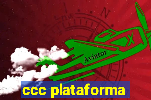 ccc plataforma