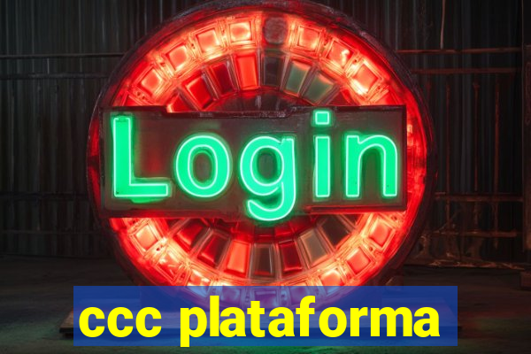 ccc plataforma