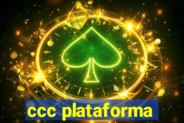 ccc plataforma