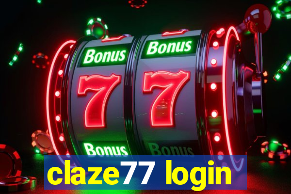 claze77 login