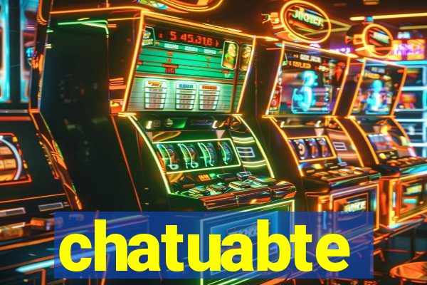 chatuabte