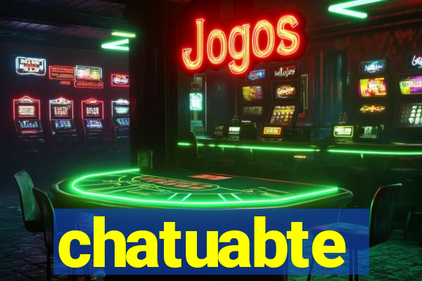 chatuabte