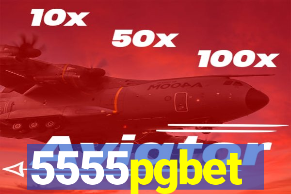 5555pgbet