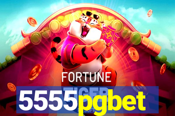 5555pgbet