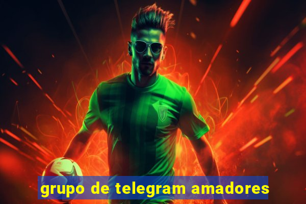 grupo de telegram amadores