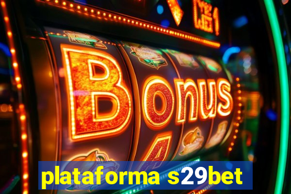 plataforma s29bet