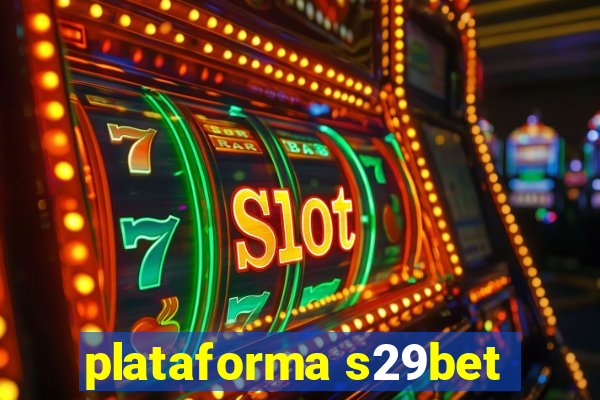 plataforma s29bet