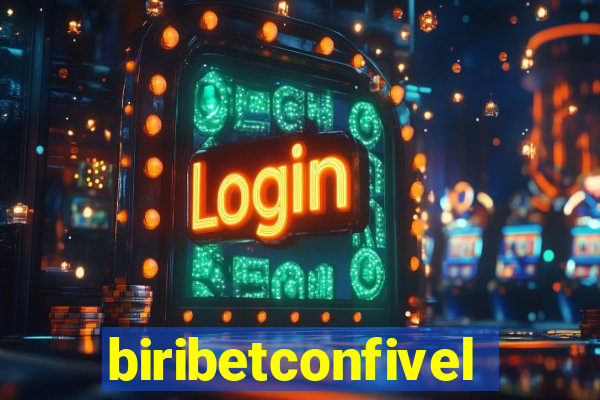 biribetconfivel