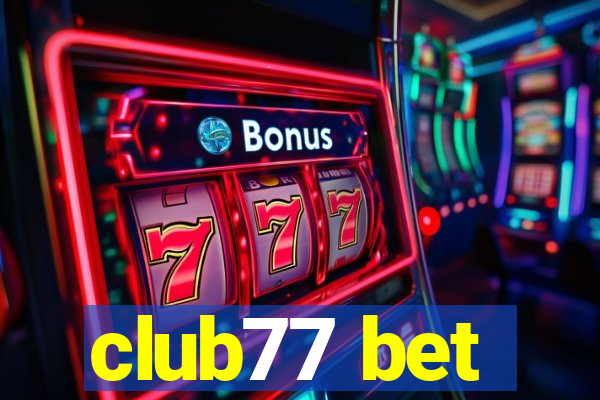 club77 bet